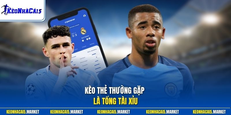 Cách Đọc Kèo Thẻ Phạt - Chi Tiết Từ Cơ Bản Đến Nâng Cao 2 Kèo thẻ thường gặp là tổng tài xỉu