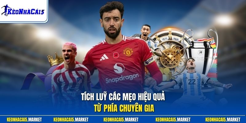 Kèo Đồng Banh Là Gì? Hướng Dẫn Soi Dễ Thắng Từ Chuyên Gia 3 Tích lũy các mẹo hiệu quả từ phía chuyên gia